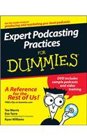 Expert Podcasting Practices For Dummies