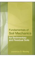 Fundamentals of Soil Mechanics for Sedimentary and Residual Soils