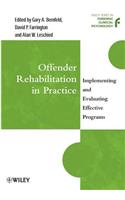 Offender Rehabilitation in Practice