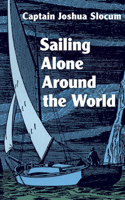 Sailing Alone Around the World: (English)