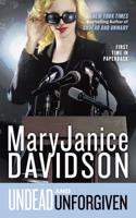 Undead and Unforgiven: A Queen Betsy Novel(Queen Betsy)