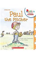 Paul the Pitcher