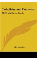 Catholicity And Pantheism