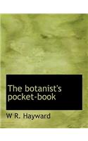 The Botanist's Pocket-Book: (English)