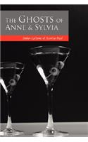 Ghosts of Anne & Sylvia