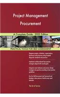 Project Management Procurement A Complete Guide - 2020 Edition