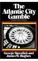 The Atlantic City Gamble