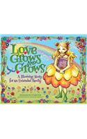 Love Grows and Grows