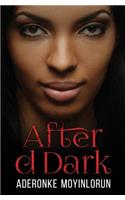 After d Dark