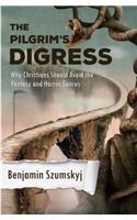 The Pilgrim's Digress