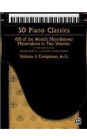 50 Piano Classics -- Composers A-G, Vol 1
