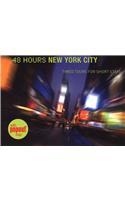 48 Hours New York City