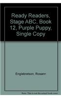 Ready Readers, Stage Abc, Book 12, Purple Puppy, Single Copy
