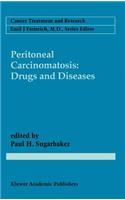 Peritoneal Carcinomatosis: Drugs and Diseases