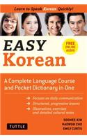 Easy Korean: A Complete Language Course and Pocket Dictionary in One (Companion Online Audio, Dictionary and Manga Included)