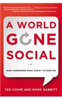 A World Gone Social