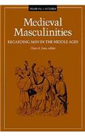 Medieval Masculinities