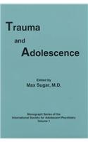 Trauma and Adolescence