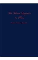 French Legation Texas-Vol I
