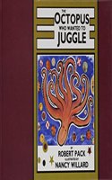 The Octopus Who Wanted to Juggle