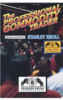 The Professional Commodity Trader
