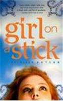 Girl on a Stick