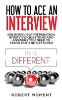 How to Ace an Interview