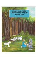 Folktales From Around The World Volume One