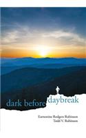 Dark Before Daybreak