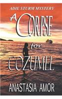 Corpse for Cozumel