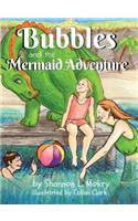 Bubbles and the Mermaid Adventure