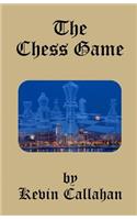 The Chess Game