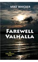 Farewell Valhalla