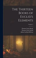 Thirteen Books of Euclid's Elements; Volume 2