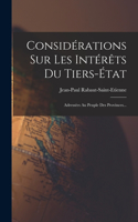 Considérations Sur Les Intérêts Du Tiers-état