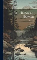 The Iliad of Homer; Volume 1
