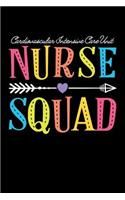 CVICU Nurse Gift: Cardiovascular Intensive Care Unit Nurse Journal Notebook 6 X 9 100+ Pages