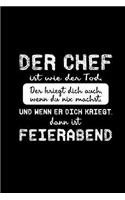 Chef Ist Wie Der Tod
