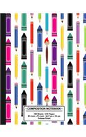 Composition Notebook College Ruled: Trendy Back to School Pencils & Crayons Patterned Lined Pages with Margin Book for Girls