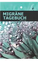 Migräne Tagebuch: Das Kopfschmerztagebuch für mehr als 100 Tage - Klein & Kompakt ca. A5