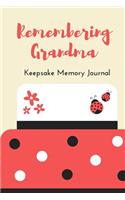Remembering Grandma Keepsake Memory Journal