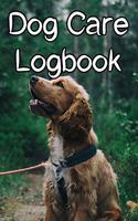 Dog Care Logbook