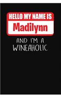 Hello My Name Is Madilynn and I'm a Wineaholic: Wine Tasting Review Journal