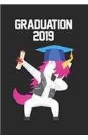 Graduation 2019: Funny Dabbing Unicorn Graduate, Graduation Journal, Memory Keepsake Diary, Graduating Class Notebook