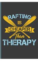 Rafting Is Cheaper Than Therapy