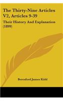 The Thirty-Nine Articles V2, Articles 9-39