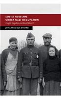 Soviet Russians under Nazi Occupation