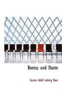 Boetus Und Dante
