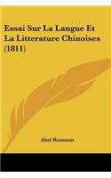 Essai Sur La Langue Et La Litterature Chinoises (1811)
