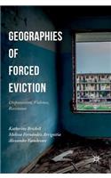 Geographies of Forced Eviction